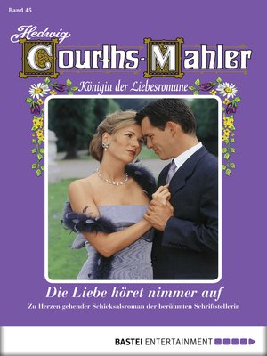 cover image of Hedwig Courths-Mahler--Folge 045